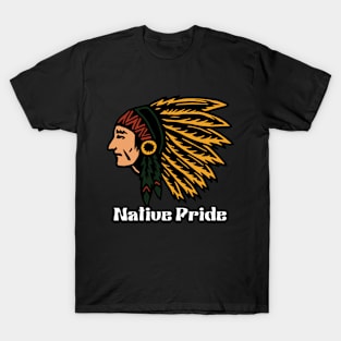 Native pride T-Shirt